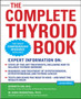 The Complete Thyroid Book, Second Edition