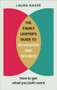 The Family Lawyer???s Guide to Separation and Divorce : How to Get What You Both Want