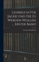 Lehrbuch Fur Jager Und Die Es Werden Wollen ... Erster Band