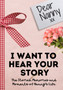 Dear Nanny. I Want To Hear Your Story : A Guided Memory Journal to Share The Stories, Memories and Moments That Have Shaped Nanny's Life 7 x 10 inch
