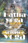 Yoga Vasistha an Instructional Book on Hatha Yoga and Guide to Physical Well-Being Thru Ancient Wisdom of The Science of Yoga