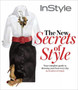 The New Secrets of Style : The Complete Guide to Dressing Your Best Every Day