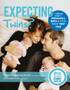 Expecting Twins? (One Born Every Minute) : Everything You Need to Know About Pregnancy, Birth and Your Twins' First Year