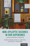 Non-Epileptic Seizures in Our Experience : Accounts of Healthcare Professionals