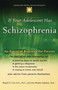 If Your Adolescent Has Schizophrenia : An essential resource for parents