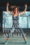 Body Mass Index, Cardiorespiratory Fitness, and Sleep