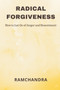 Radical Forgiveness