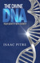 The Divine DNA : Your Identity With Divinity