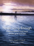 Never Long Enough, Premium Hardcover Edition : Finding comfort and hope amidst grief and loss