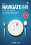 LE NAVIGATEUR ALIMENTAIRE [edition scientifique] : Pour les intolrances alimentaires et le syndrome de l'intestin irritable, dition scientifique