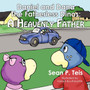 Daniel and Dana the Fatherless Dinos - A Heavenly Father