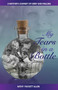 My Tears in a Bottle : A Mother's Journey of Grief and Healing