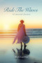 Ride the Waves : A Caregiver's Journey