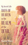 My Secret Life : Days of Heaven in the Realm of the Devil
