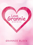 Love, Grannie Xoxoxo