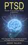 Ptsd : Recover From Traumatic Stress in Adulthood (Post Traumatic Stress Disorder Symptoms and Regaining Emotional Balance)