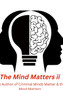 The Mind Matters ii : Nursing Mind Matters