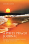 A Wife's Prayer Journal : Praying for Your Husband Through the Book of Proverbs