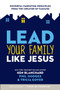Lead Your Family Like Jesus