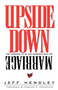 Upside Down Marriage