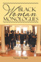 Black Woman Monologues