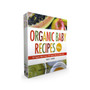 Organic Baby Recipes Bundle : 201 Organic Baby Purees; 201 Organic Baby and Toddler Meals