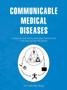 Communicable Medical Diseases : A holistic and social medicine perspective for healthcare providers