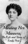 Minding Her Manners : The Life and Times of Emily Post Minding Her Manners : The Life and Times of Emily Post