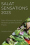 Salat Sensations 2023 : Preko 100 Kreativnih I Ukusnih Recepata Za Salate Za Svaku Prigodu