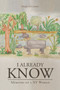 I Already Know : Memoirs of a NY Woman