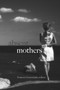 Absent Mothers