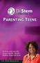 Parenting Teens : Dealing with Teenagers. Mental Health, Suicide, Alcohol, Drugs and More