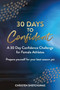 30 Days to Confident : A 30 Day Confidence Challenge for Female Athletes