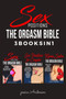 Sex Positions : 3 BOOKS IN 1 - How To Become A Sex God and Make Your Lover Deeply Addicted To You : 4