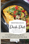 Mediterranean Dash Diet Simple & Delicious Recipes : A Set of Quick and Easy Recipes for Your Mediterranean Dash Diet Meals