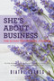 She's About Business : The 30-Day Devotional Journal Volume 2
