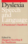 Dyslexia : Parents in Need