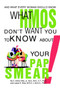 What HMOs Don't Want You to Know About Your Pap Smear! : And what every woman should know