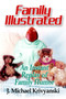 Family Illustrated : An Instant Replay of Family Humor
