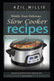 Middle East Delicious Slow Cooker Recipes : Eating healthy