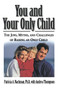 You and Your Only Child