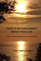 There is No Randomness About Your Life : A Journey of Faith, Hope, Love and Strength