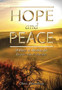 Hope and Peace : 30 Days of Healing for Depression & Anxiety