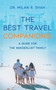 The Best Travel Companions! : A Guide for the Wanderlust Family