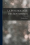 La Psychologie Des Sentiments