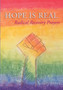 Hope Is Real : Radical Recovery Prayers