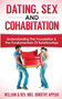 Dating, Sex and Cohabitation : Understanding the Foundation & the Fundamentals of Relationships