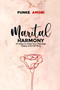 Marital Harmony : 25 Ways to Keep Your Marriage Happy and Fulfilling : 1