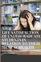Life Satisfaction of Undergraduate Students in Relation to Their Mental Health, Emotional Intelligence and Spiritual Intelligence