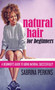 Natural Hair For Beginners : A Beginner's Guide To Going Natural Successfully!